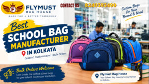 Flymust Bag House – Best School Bag Manufacturer in Kolkata offering custom, wholesale and bulk school bags with logo and branding options.